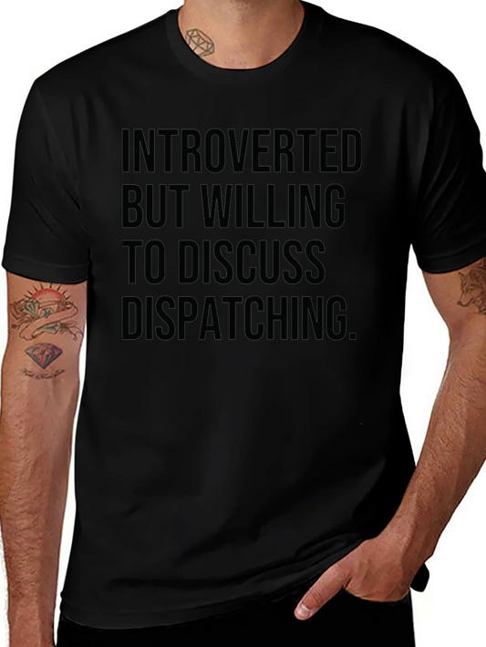 Introverted Dispatching T-Shirt - Black Graphic Tee