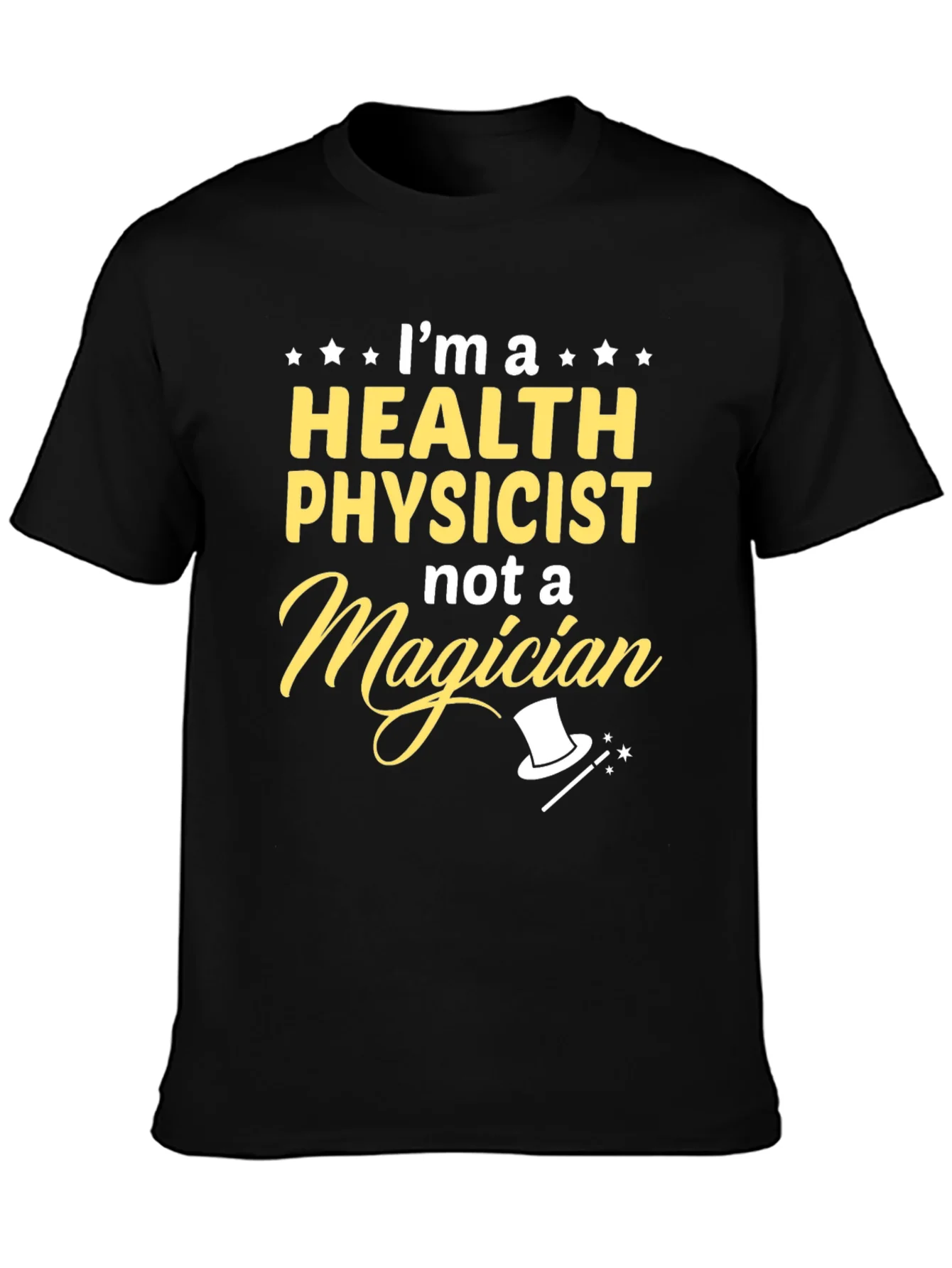 Health Physicist T-Shirt - Funny Science Tee