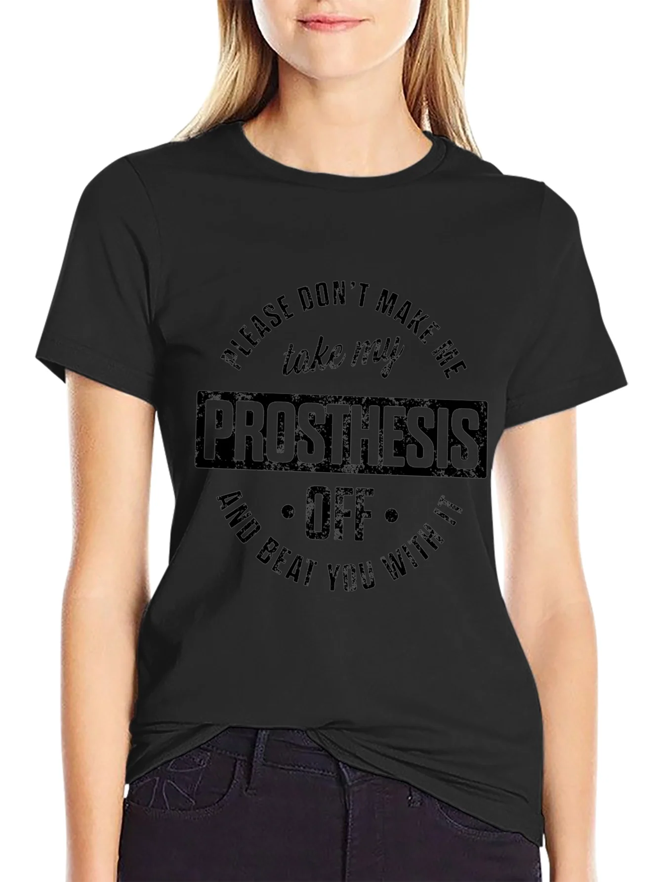Prosthesis Graphic T-Shirt Humor Tee
