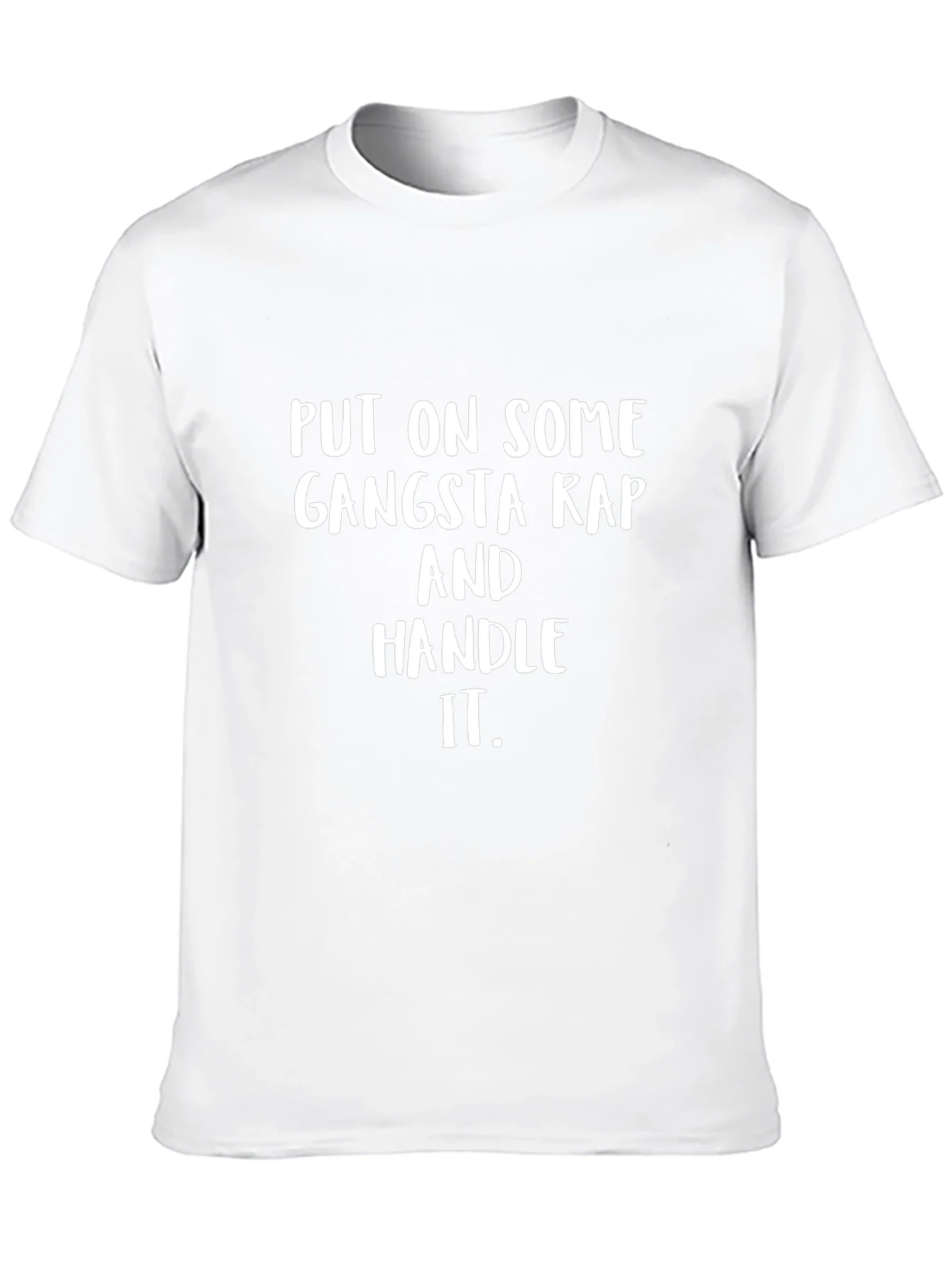 Gangsta Rap Slogan T-Shirt