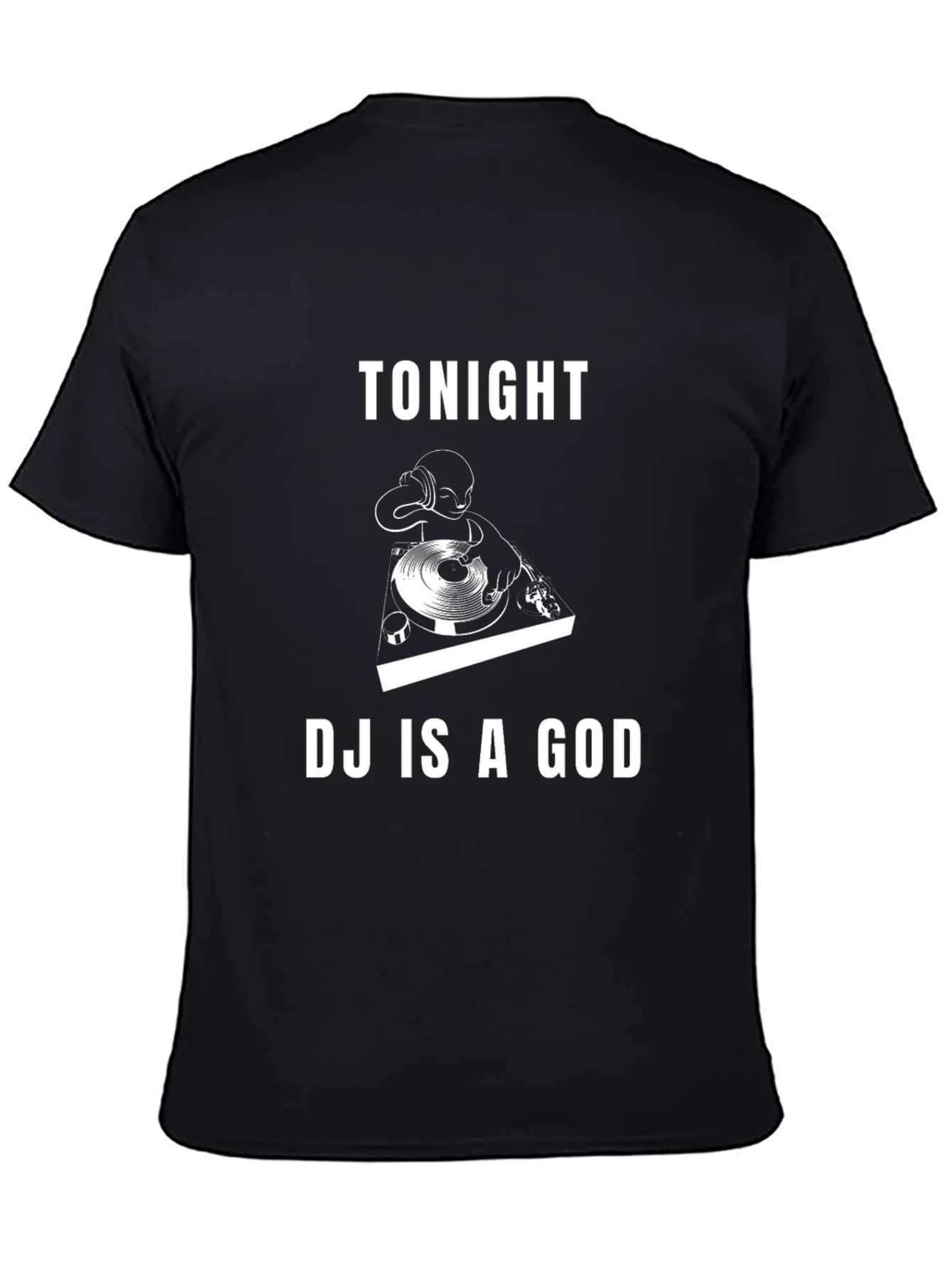 Tonight DJ Is A God Black Graphic Tee
