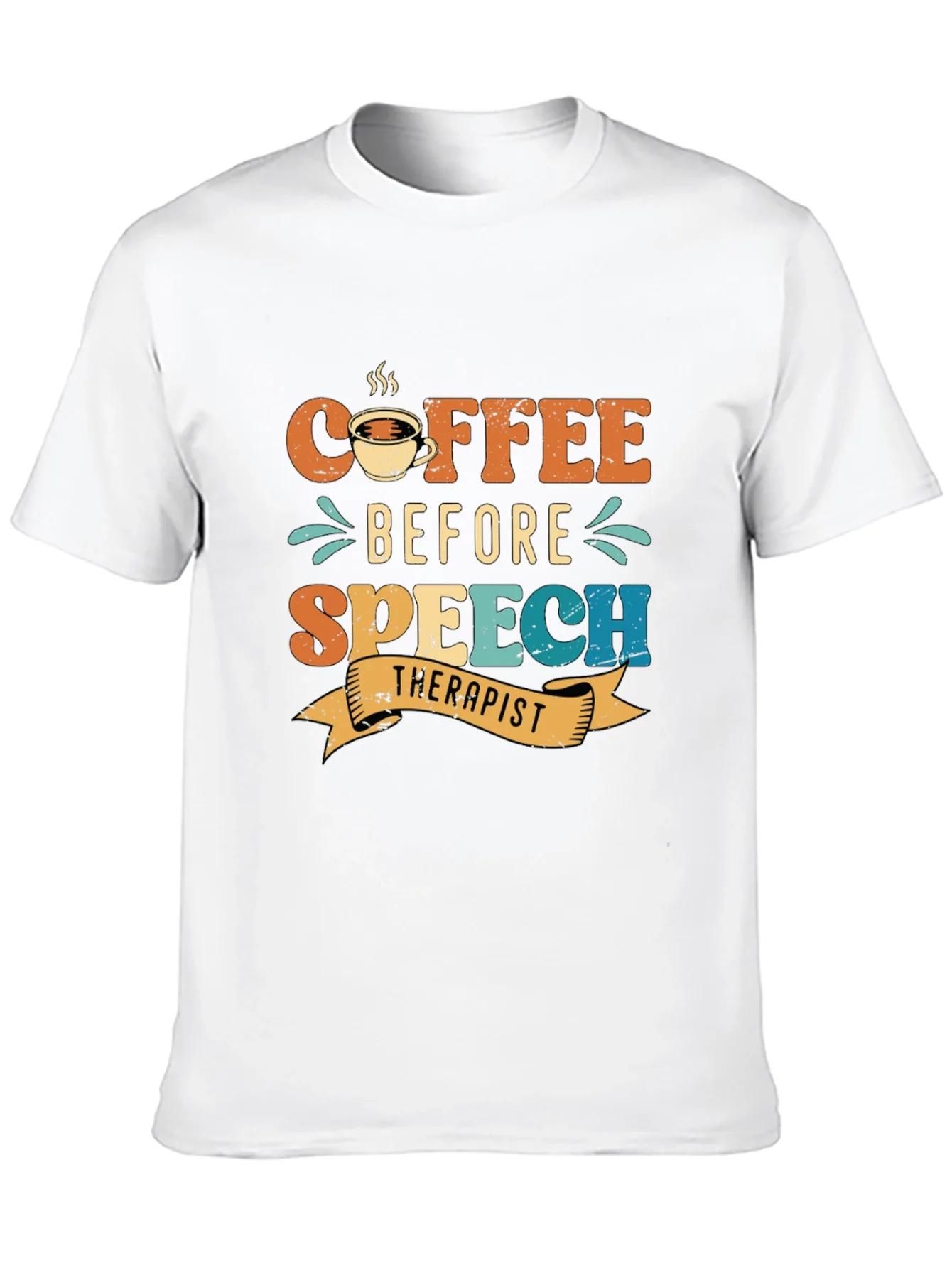 Coffee Before Speech Therapist T-Shirt