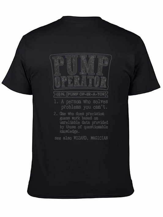 Pump Operator Definition T-Shirt