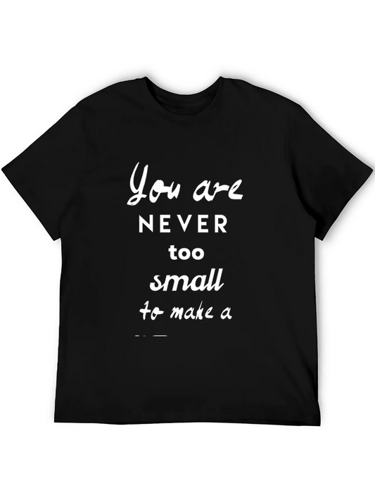 Inspirational Quote Black T-Shirt